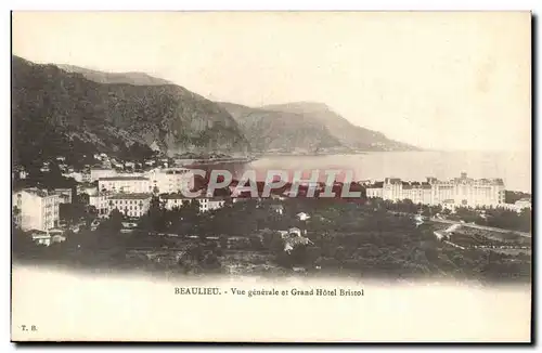 Beaulieu - Vue Generale et Grand Hotel Bristol - Ansichtskarte AK