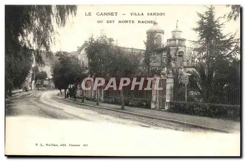 Le Cannet - Villa sardou ou est morte Rachel - Ansichtskarte AK