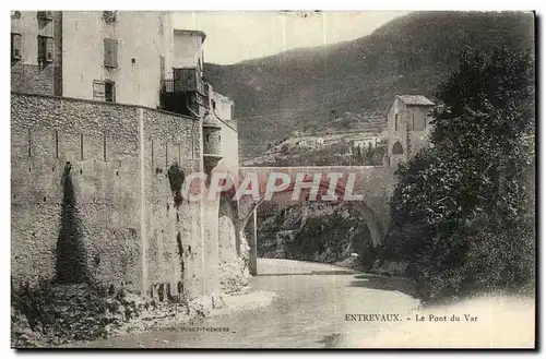 Entrevaux - Le Pont du Var - Cartes postales