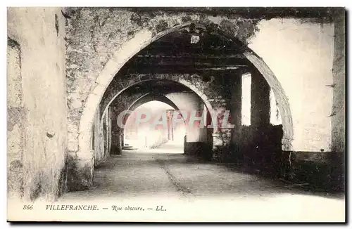 Villefranche - Rue Obscure - Cartes postales