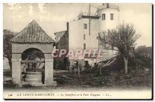 Ile Ste Marguerite - Le Semaphore et le Puits Espagnol - Cartes postales