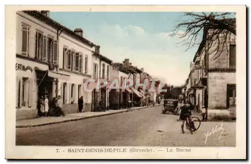 Saint Denis de Pile Cartes postales Le bour