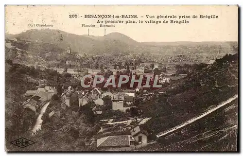 Besancon les Bains - Vue Generale prise de Bregille Au premier plan le village de Bregille - Cartes postales