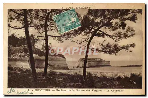 Meschers - Rochers de la Pointe des Vergnes - La Couronne - Cartes postales