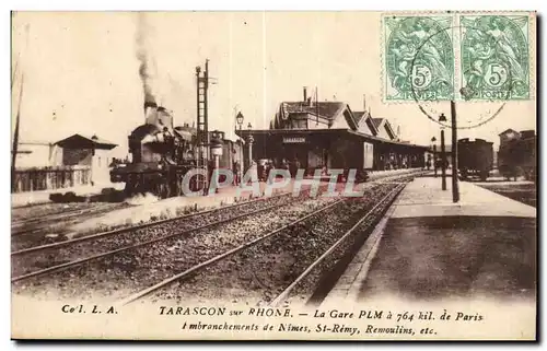 Tarascon sur Rhone Cartes postales La gare PLM a 764 km de Paris embranchements de Nimes St Remy Remoulins etc (