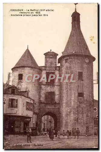 Issoudun - Le Beffroi restaure en 1853 Ancienne prison jusqu'en 1914 - Cartes postales