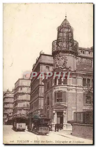 Toulon - Hotel des Postes Telegraphes et Telephone tramway - Cartes postales