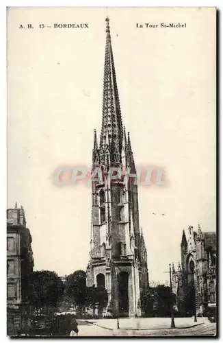 Bordeaux - La tour Ste Michel - Cartes postales