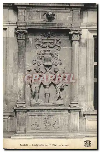 Caen - Sculptuures de l&#39Hotel de Valois Cartes postales