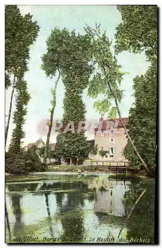 Olivet Cartes postales Bords du Loiret Le moulin des Bechets