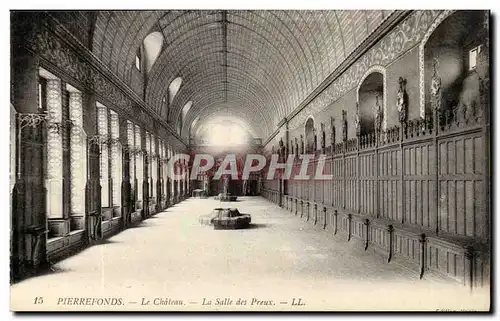 Oise - Pierrefonds - La Salle des Preux - Cartes postales