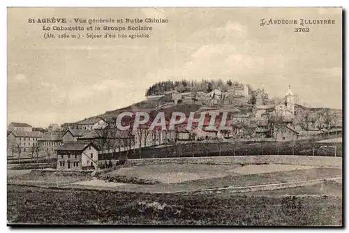 Saint Agreve Cartes postales Vue generale et butte Chiniac La cabanette et le groupe scolaire Sejour d&#39ete tr