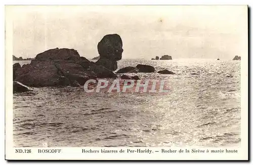 Roscoff Ansichtskarte AK Rochers bizarres de Per Haridy Rocher de la Sirene a maree haute