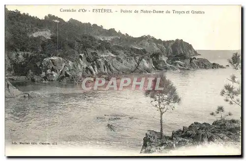 Esterel Ansichtskarte AK Pointe de Notre DAme du Troyes et GRottes