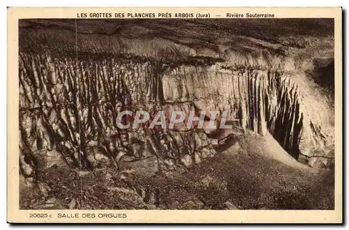 Cartes postales Les grottes des planches pres Arbois Cartes postales riviere souterraine Salles des orgues