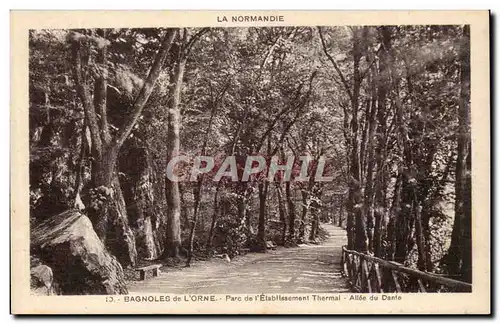 Bagnoles de l&#39orne Cartes postales Parc de l&#39etablissement thermal Allee du Dante