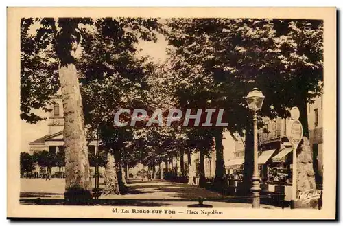 La roche sur Yon Ansichtskarte AK Place Napoleon