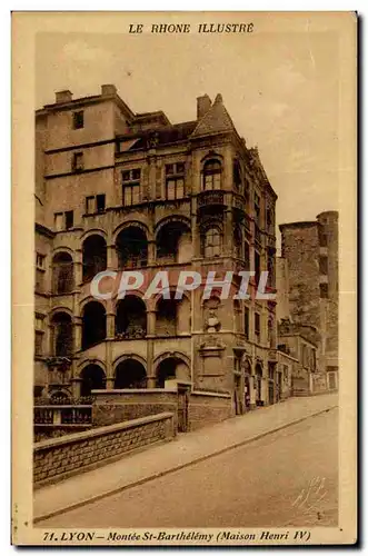 Lyon Cartes postales Montee St Barthelemy (maison Henri IV)