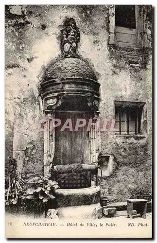 Neufchateau Ansichtskarte AK Hotel de ville le puits