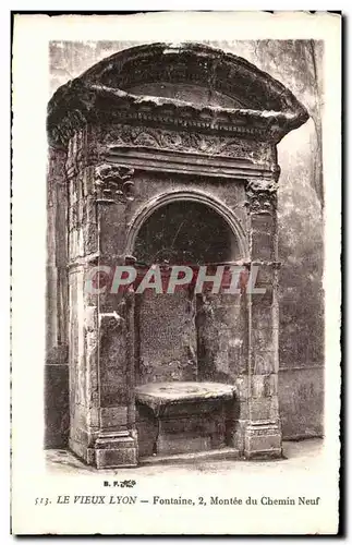 Le vieux Lyon Ansichtskarte AK Fontaine 2 monee du chemin neuf