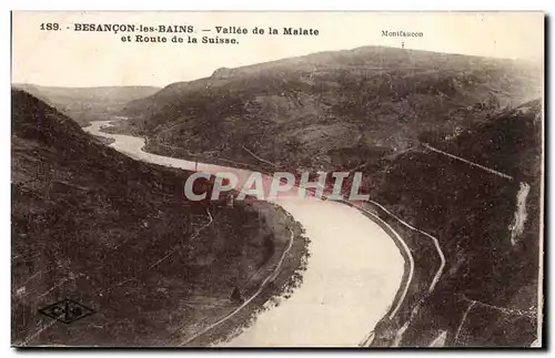 Besancon les Bains Ansichtskarte AK Vallee de la malate et route de la Suissse