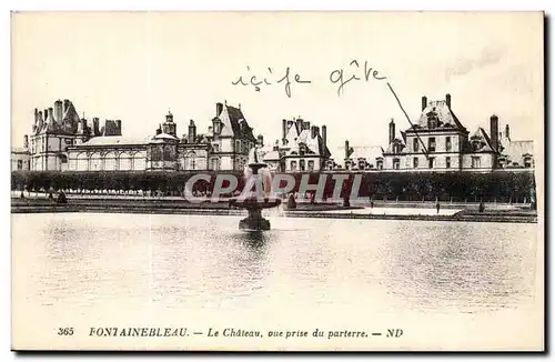 Fontainebleau Cartes postales Le chateau vue prise du parterre