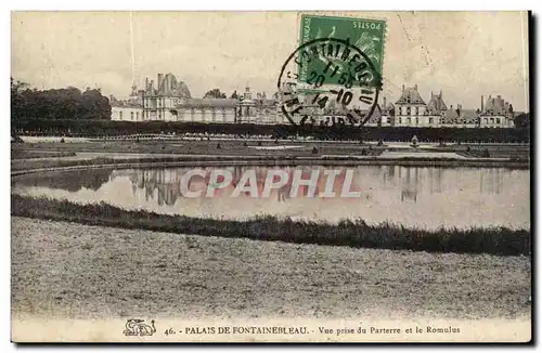 Fontainebleau Ansichtskarte AK Le palais Vue prise du parterre et le Romulus