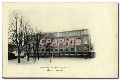 Rouen Cartes postales Insitution Join Lambert Batiment Saint Jean