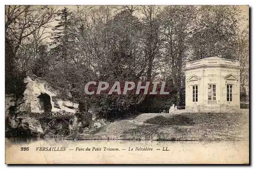 Versailles Ansichtskarte AK Parc du petit Trianon Le belvedere