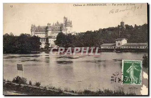 Pierrefonds Cartes postales le chateau Vue prise de la gare