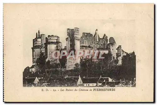 Chateau de Pierrefonds Cartes postales Les ruines