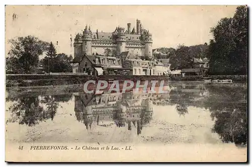 Chateau de Pierrefonds Ansichtskarte AK le chateau et le lac