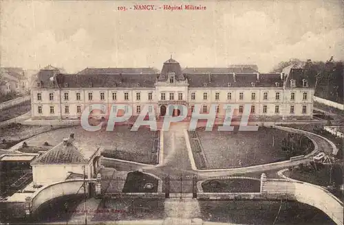 Nancy Ansichtskarte AK Hopital militaire