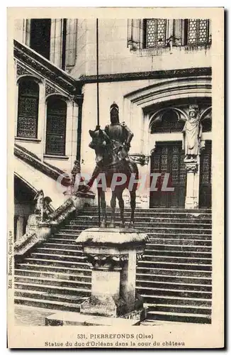 Pierrefonds Cartes postales statue du duc d&#39Orleans dans lac our du chateau