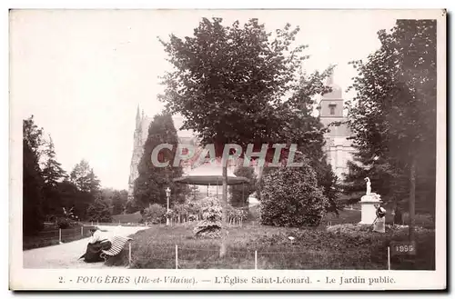 Fougeres Ansichtskarte AK L&#39eglise Saint Leonard Le jardin public