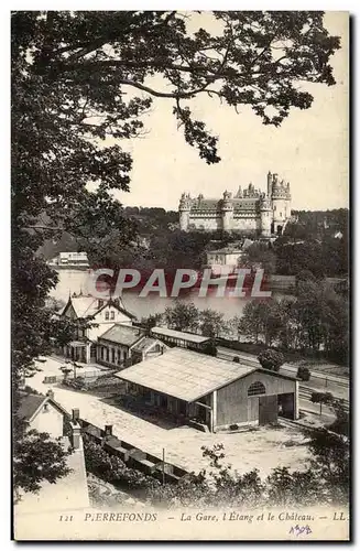 pierrefonds Ansichtskarte AK La gare l&#39etang et le chateau