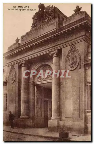 Moulins Ansichtskarte AK Porte du lycee Banville