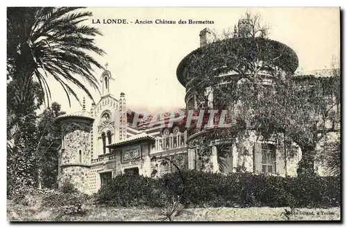 La Londe Cartes postales Ancien chateau des Bormettes