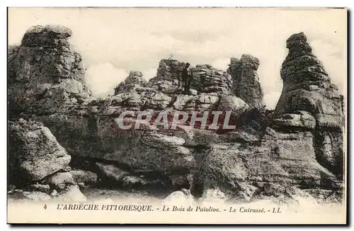 Ardeche Cartes postales Le bois de Paiolive Le cuirasse