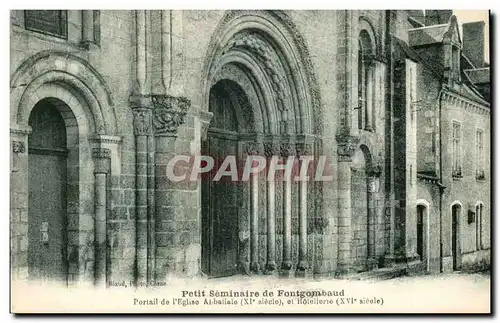 Indre- Petit Seminaire de Fontgombaud - Portail de l&#39Eglise Abbatiale - Cartes postales