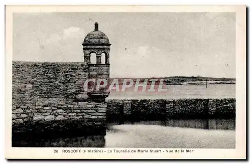 Roscoff - La Tourelle de Marie Stuart Vue de la Mer - Ansichtskarte AK