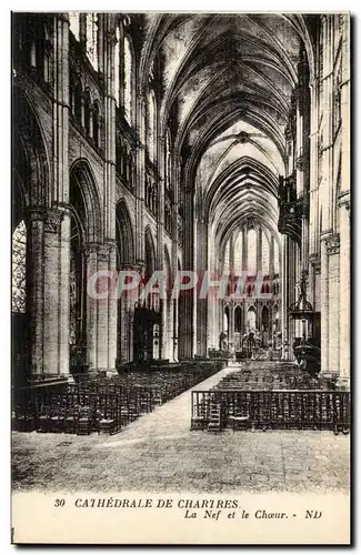 Chartres Cartes postales Cathedrale La nef et le choeur