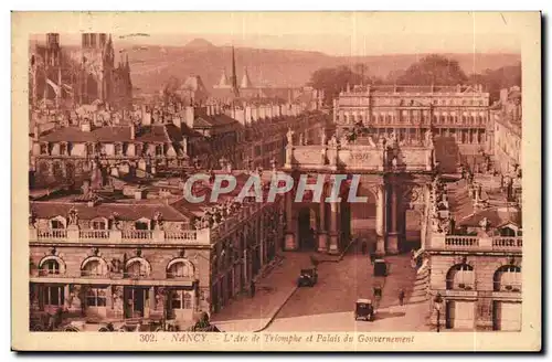 Nancy - L&#39Arc de Triomphe et Palais du Gouvernement - Ansichtskarte AK