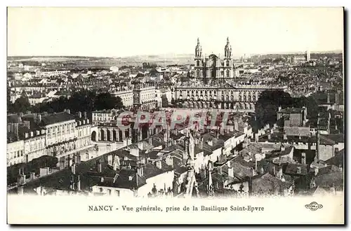 Nancy - Vue Generale prise de la Basiique Saint Epvre - Cartes postales