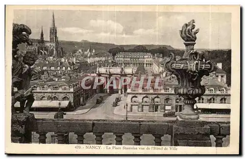 Nancy - La Place Stanislas vue de Hotel de Ville - Cartes postales