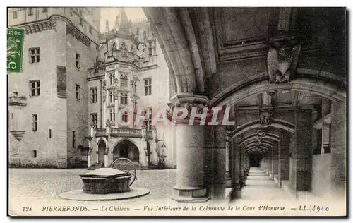 Pierrefonds - Le Chateau - Vue Interieure de la Colonnade de la Cour d&#39Honneur - Cartes postales