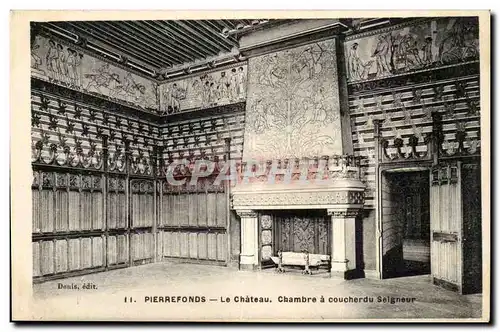 Pierrefonds Cartes postales Le chateau Chambre a coucher du seigneur