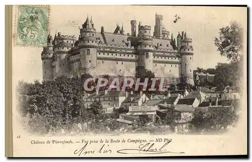 Pierrefonds Cartes postales Le chateau Vue prise de la route de Compiegne