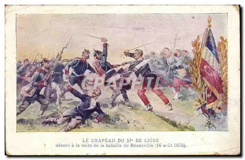 Ansichtskarte AK Drapeau du 57eme de ligne decore a la suite de la bataille de Rezonville (16 aout 1870) (militar