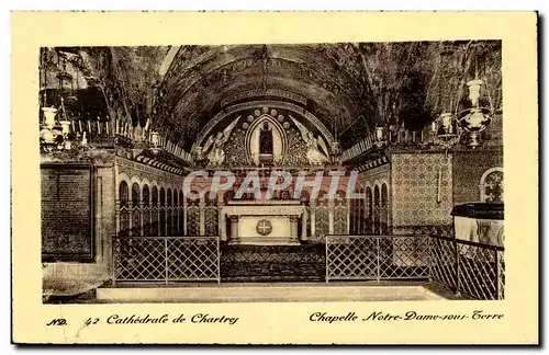 Chartres Ansichtskarte AK La cathedrale Chapelle Notre DAme sous terre